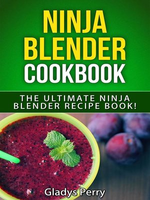 cover image of Ninja Blender Cookbook